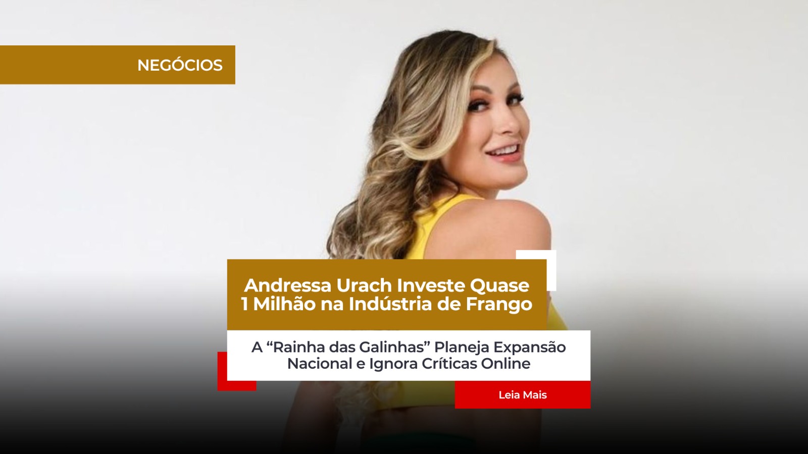 Andressa Urach Investe Quase 1 Milhão na Indústria de Frango