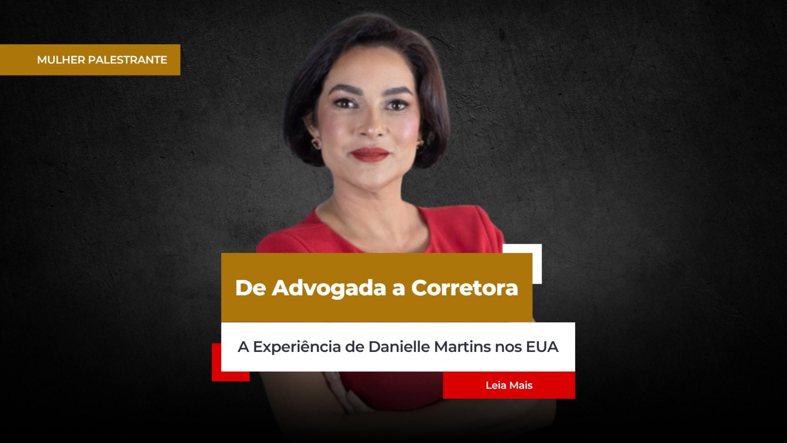 DE ADVOGADA A BROKER AMERICANA: A EXPERIÊNCIA DE DANIELLE MARTINS NOS EUA