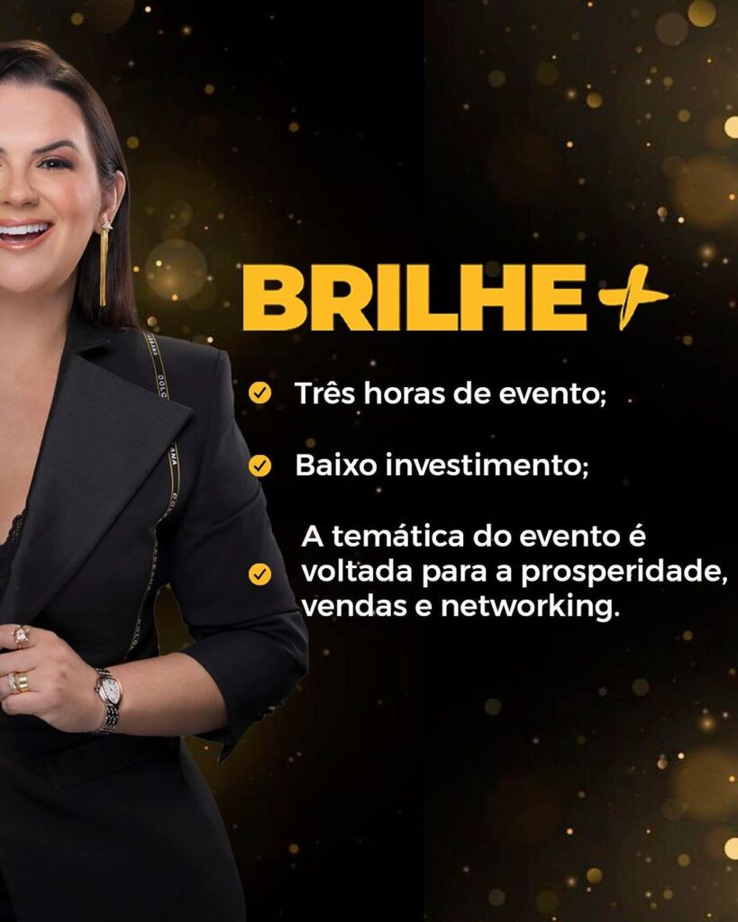Evento Brilhe+ Kenia Gama