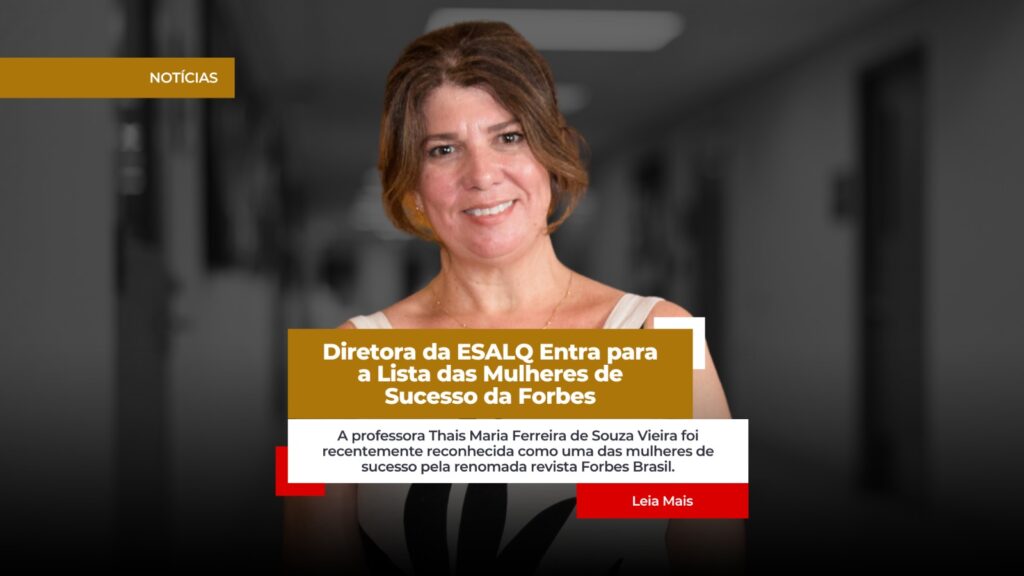 Thais Vieira diretora da Escola Superior de Agricultura Luiz de Queiroz Esalq
