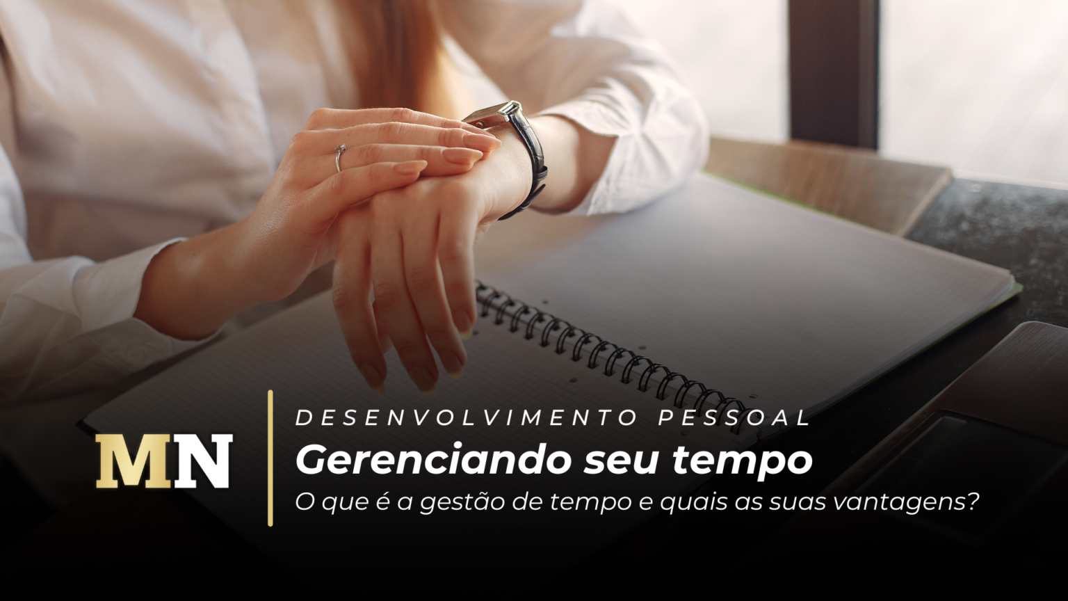 Gerenciando seu tempo – Mulheres News