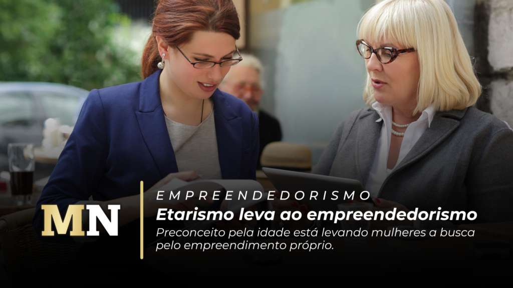 Etarismo leva ao empreendedorismo capa