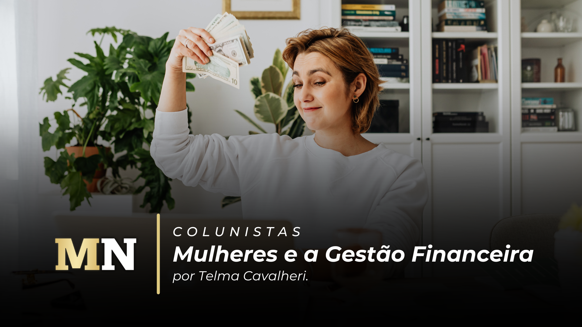 Mulheres e a Gestão Financeira capa