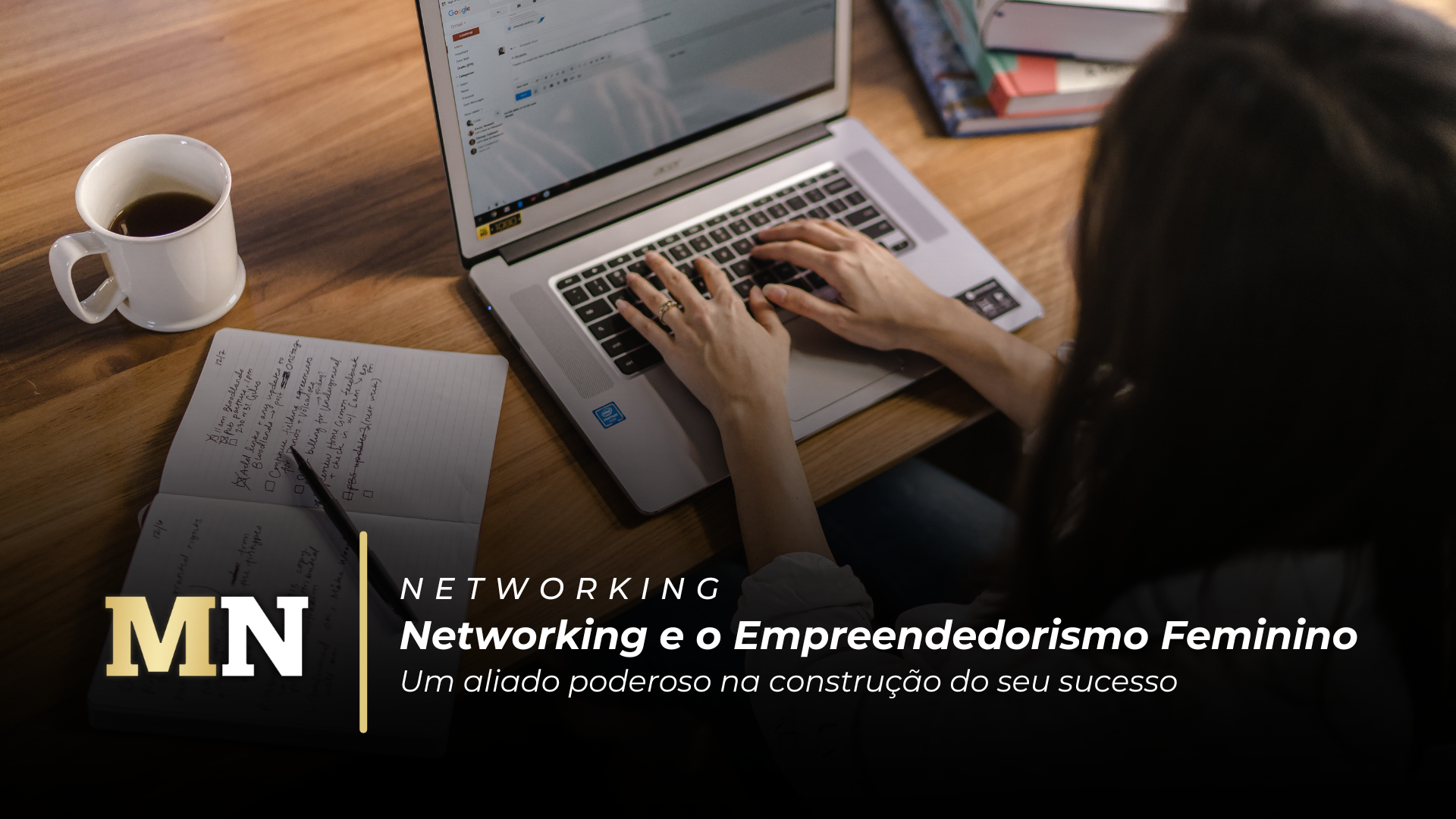 Networking e o Empreendedorismo Feminino capa