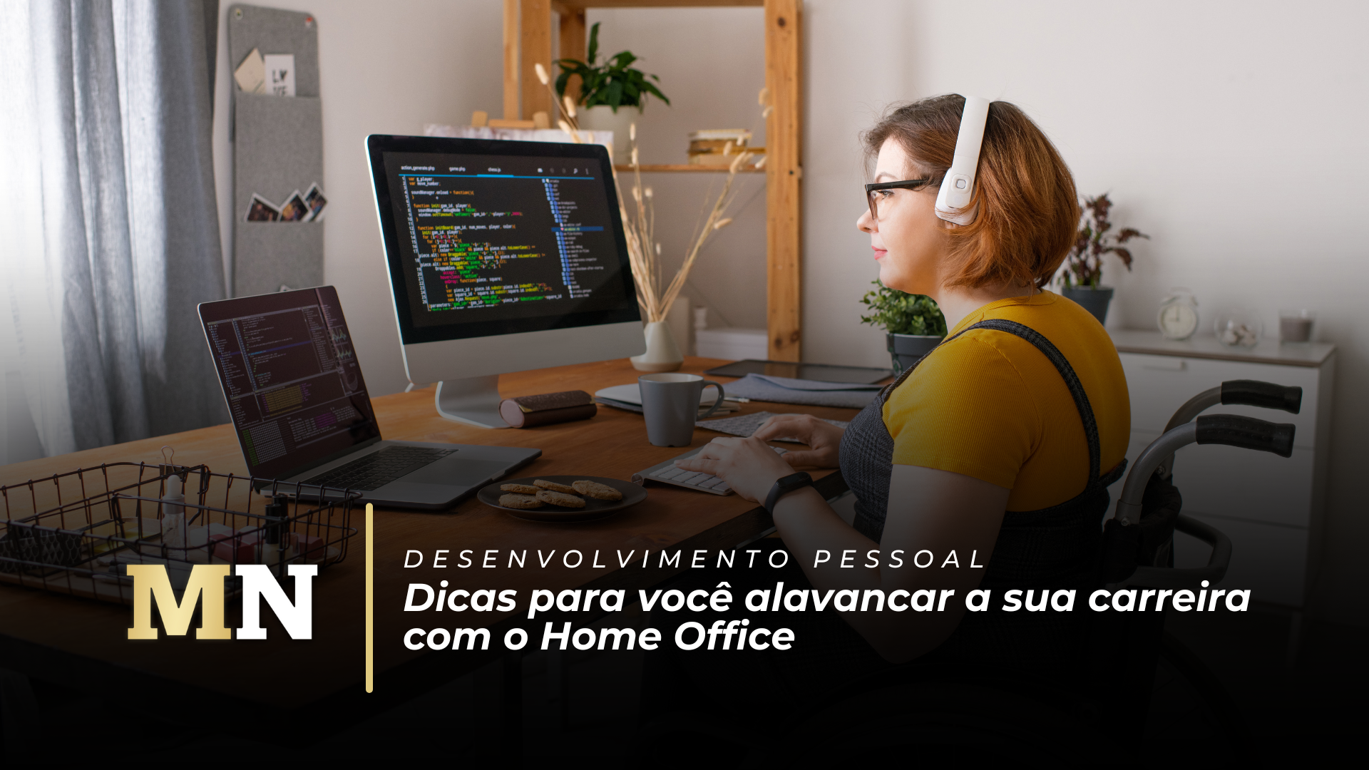 Dicas para você alavancar a sua carreira com o Home Office capa