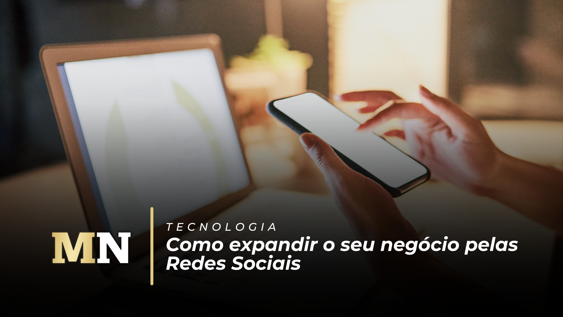 Como Expandir o Seu Negócio pelas Redes Sociais capa